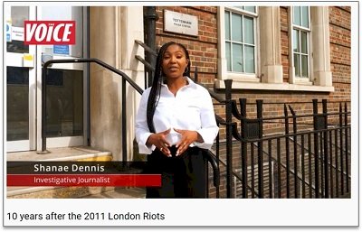 10 Years after the 2011 London Riots: The challenges that exist today. - Voice Online