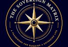 Why The Sovereign Matrix Exists - In an age of distraction, freedom is built, not found.
